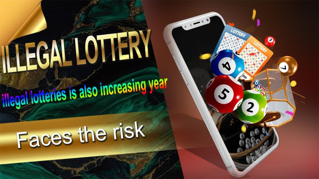 02.ILLEGAL LOTTERY