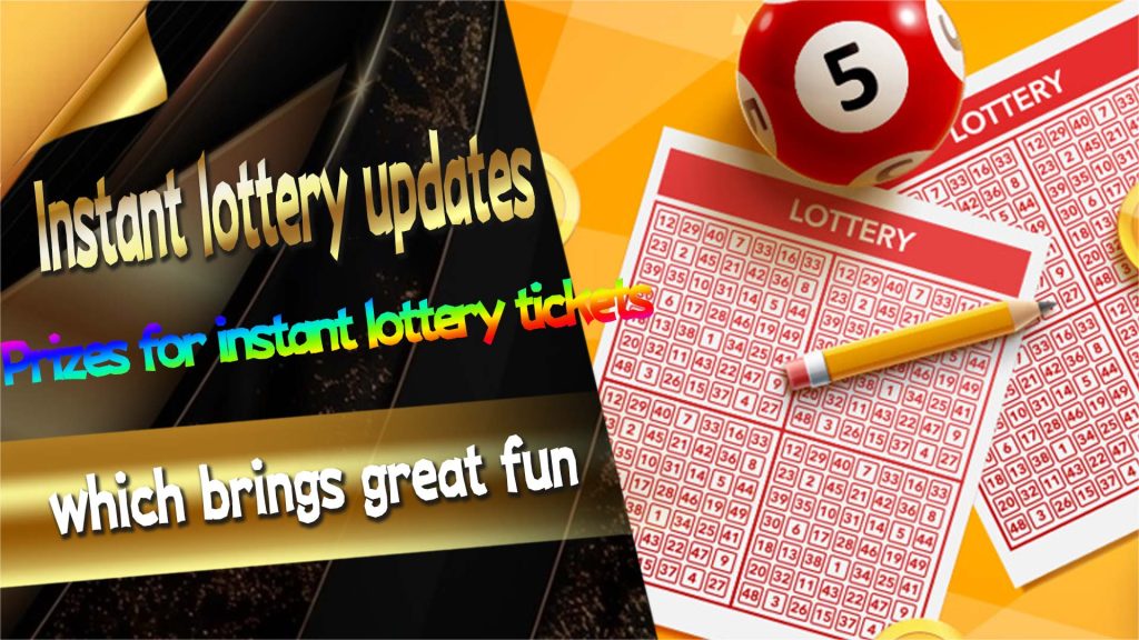 Instant lottery updates and bonus settings